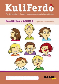 obálka: Kuliferdo – Predškolák s ADHD 2 – Správanie a komunikácia PZ