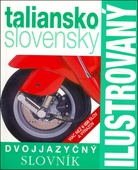 obálka: Ilustrovaný dvojjazyčný slovník taliansko slovenský
