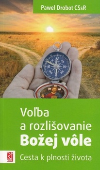 obálka: Voľba a rozlišovanie Božej vôle
