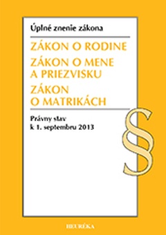 obálka: Zákon o rodine, Zákon o mene a priezvisku, Zákon o matrikách