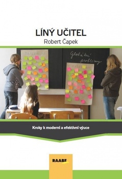 obálka: Líný učitel - Kroky k moderní a efektívni výuce