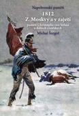 obálka: 1812 - Z Moskvy a v zajetí