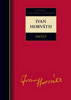 obálka: Prózy - Ivan Horváth