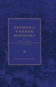 obálka: Kremnica v ranom novoveku