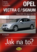 obálka: Opel Vectra C/Signum - 2002–2008 - Jak na to? - 109.