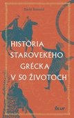 obálka: História starovekého Grécka v 50 životoch