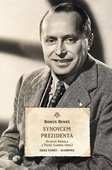 obálka: Synovcem prezidenta - Paměti Bohuše Bene