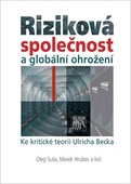 obálka: Riziková společnost a globální ohrožení.