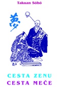 obálka: Cesta zenu - cesta meče (Takuan Soho)