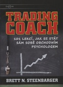 obálka:  Trading Coach: 101 lekcí, jak se stát sám sobě obchodním psychologem 