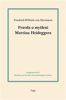 obálka: Pravda o myšlení Martina Heideggera