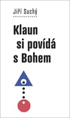 obálka: Klaun si povídá s Bohem