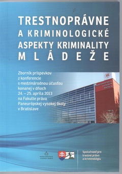 obálka: Trestnoprávne a kriminologické aspekty kriminality mládeže