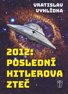 obálka: 2012: Poslední Hitlerova zteč