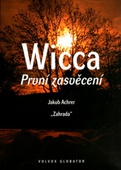 obálka: Wicca: První zasvěcení