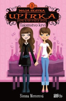 obálka: Moja sestra upírka 3 Tajomstvo krvi