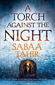 obálka: Sabaa Tahir | An Ember In The Ashes:  A Torch Against The Night