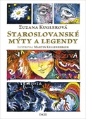 obálka: Staroslovanské mýty a legendy