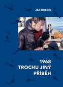 obálka: 1968 Trochu jiný příběh