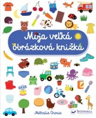 obálka: Moja veľká obrázková knižka