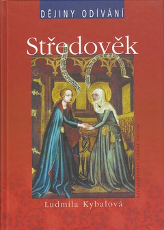 obálka: Dějiny odívání - Středověk   