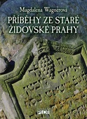 obálka: Příběhy ze staré židovské Prahy