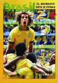 obálka: Brasil 2014 - XX. Mistrovství světa ve fotbale