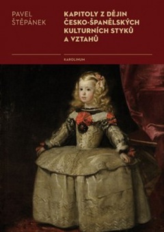 obálka: Kapitoly z dějin česko-španělských kulturních styků a vztahů