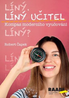 obálka: Líný učitel: Kompas moderního učitele