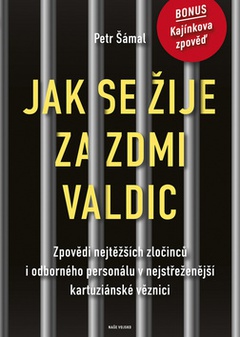 obálka: Jak se žije za zdmi Valdic