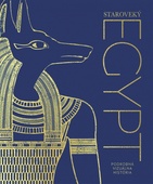 obálka: Staroveký Egypt: Podrobná vizuálna história