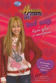 obálka: Hannah Montana - Buď môj! - Kniha želaní so samolepkami