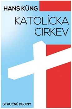 obálka: Katolícka cirkev. Stručné dejiny