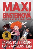 obálka: Maxi Einsteinová: Svet patrí rebelom!