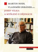 obálka: Josef Válka a myšlení o dějinách