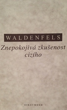 obálka: Znepokojivá zkušenost cizího