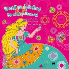 obálka: Čarovné princezné - Kresli so špirálou