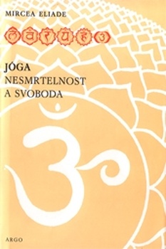 obálka: Jóga, nesmrtelnost a svoboda