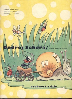 obálka: Ondřej Sekora-práce všeho druhu