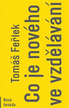 obálka: Co je nového ve vzdělávání