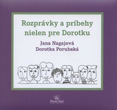 obálka:  Rozprávky a príbehy nielen pre Dorotky 