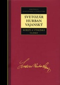 obálka: Svetozár Hurban Vajanský Koreň a výhonky Články