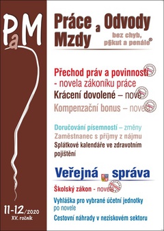 obálka: Práce a mzdy 11-12/2020 – Novela zákoníku práce – přechod práv a povinností
