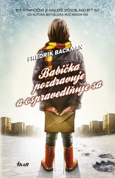 obálka: Babička pozdravuje a ospravedlňuje sa