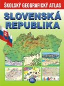 obálka: Slovenská republika Školský geografický atlas