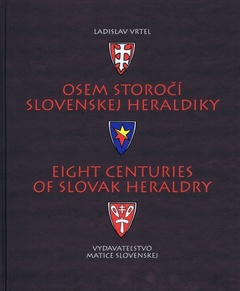 obálka: Osem storočí slovenskej heraldiky