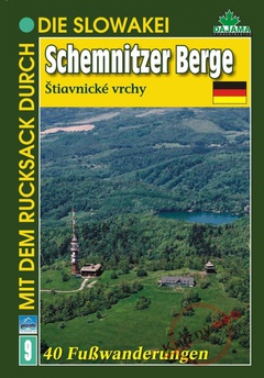 obálka: Mit dem Rucksack durch die Slowakei: Schemnitzer Berge (Štiavnické vrchy)