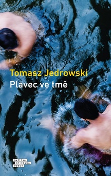 obálka: Plavec ve tmě