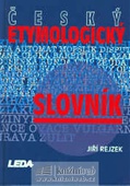 obálka: Český etymologický slovník  - 2. vydání