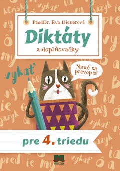 obálka: Diktáty a doplňovačky pre 4. triedu